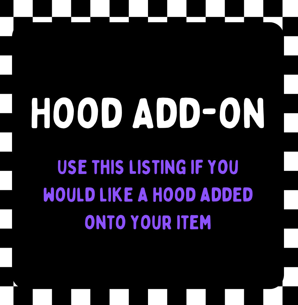 Hood Add On