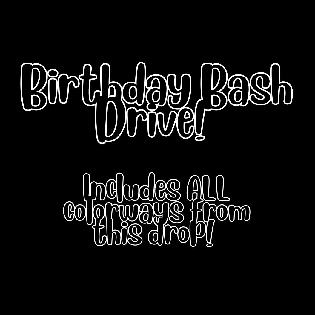 Birthday Bash Drive