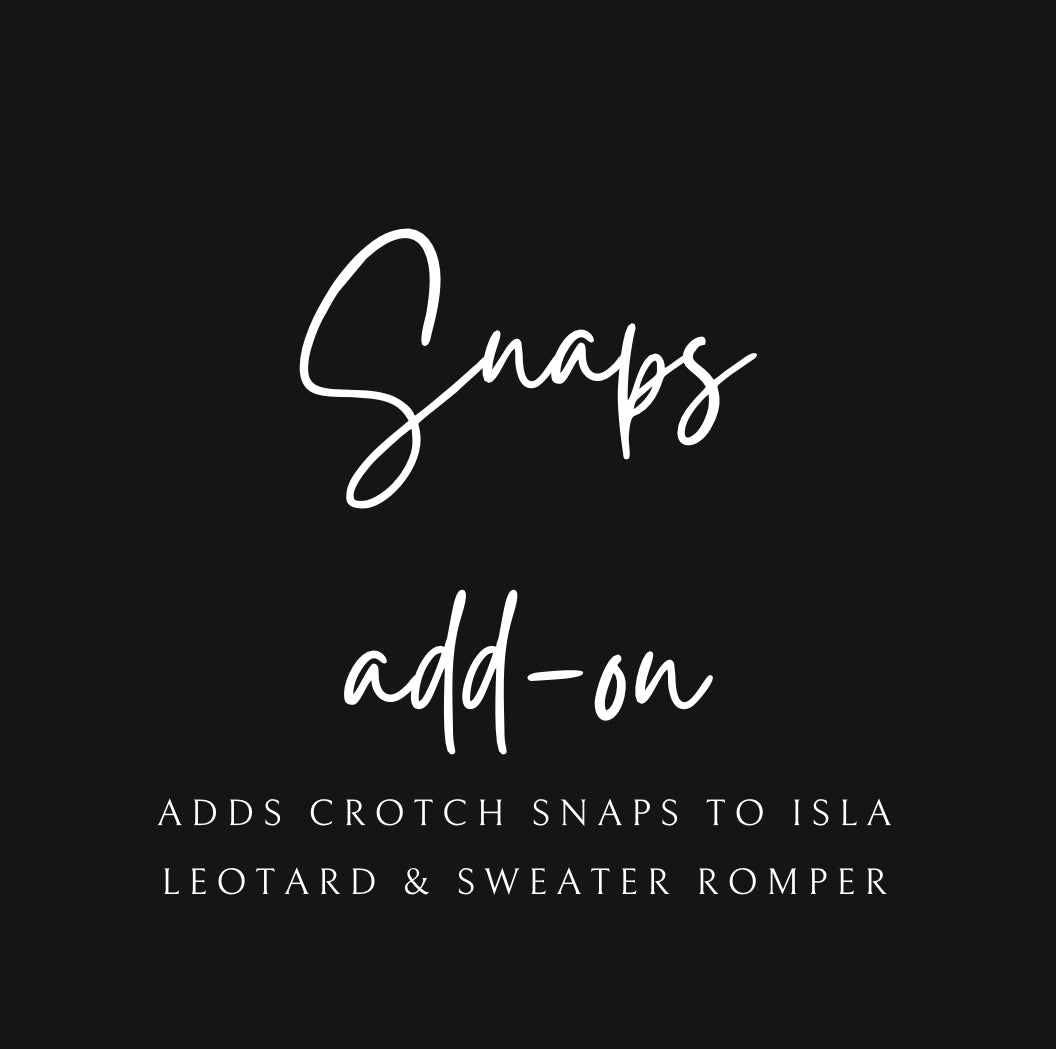 Sweater Romper OR Isla Leo Snaps Add-On